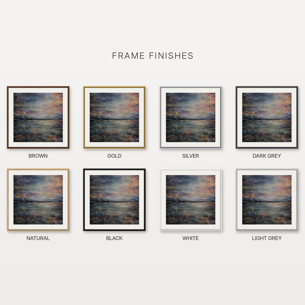 Haar Horizon framed print frame finishes: brown, gold, silver, dark grey, natural, black, white and light grey