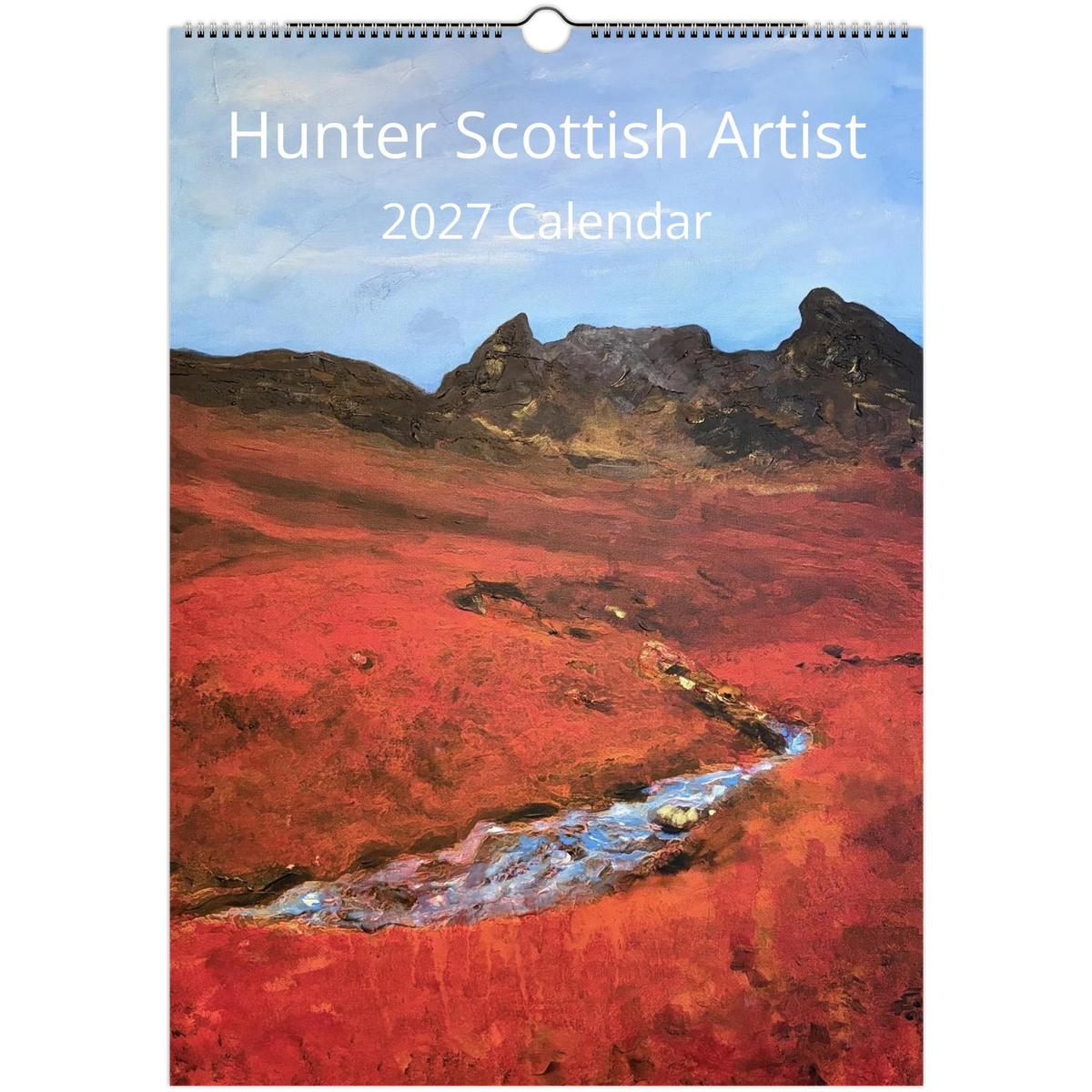 2027 Scottish Landscapes Art Calendar by Kevin Hunter